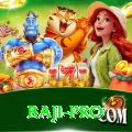 baji Pro New