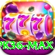 pk36 Max Pro v3.7.8