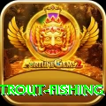 trout fishing Games (Casino & Earning) Turbo v4.6.1
